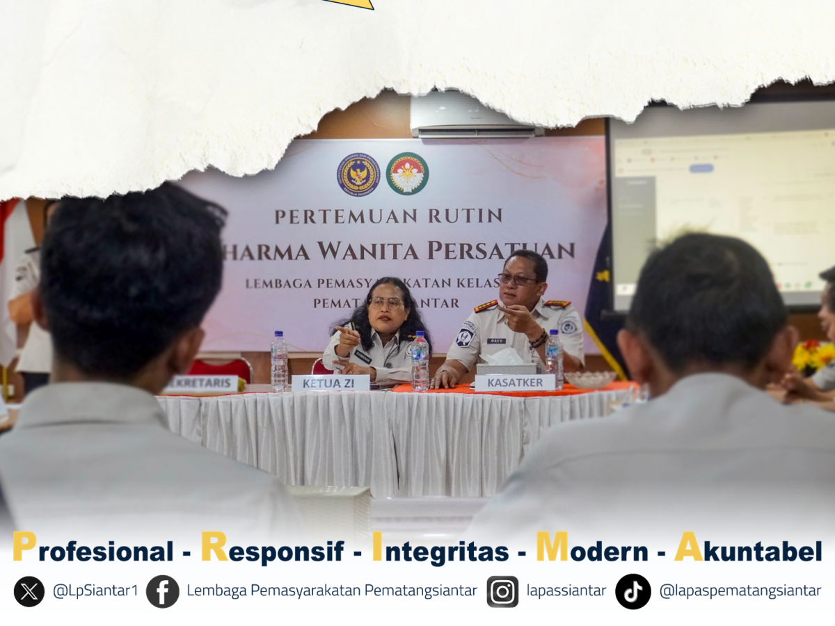 LAPAS PEMATANGSIANTAR LAKSANAKAN RAPAT MONITORING DAN EVALUASI PEMBANGUNAN ZONA INTEGRITAS MENUJU WBK/WBBM